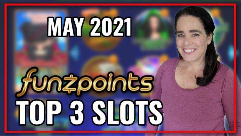 FUNZPOINTS: Top 3 Online Slots For May 2021 Funzpoints Casino Review