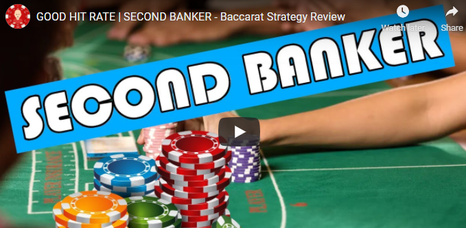 Second Banker Baccarat Strategy