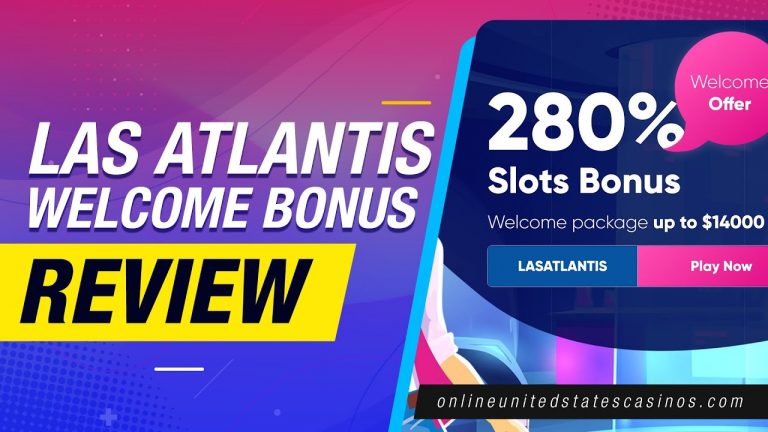 Las Atlantis Welcome Bonus Review [280% Up To $14,000]