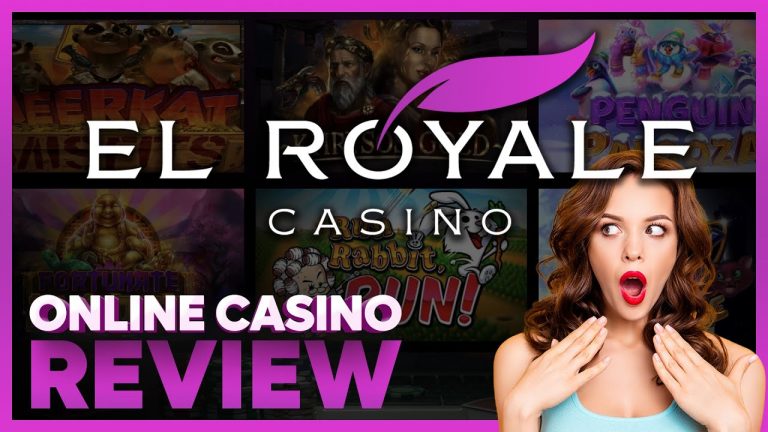 El Royale Casino Review 2022 : Is El Royale Online Casino LEGIT or a SCAM ? (+ Best Welcome Bonus)