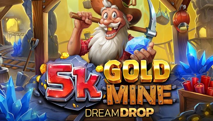 5k Gold Mine Dream Drop 4ThePlayer