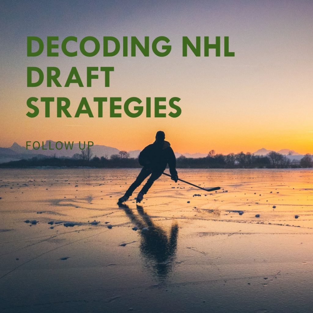 Follow up to Decoding NHL Draft Strategies