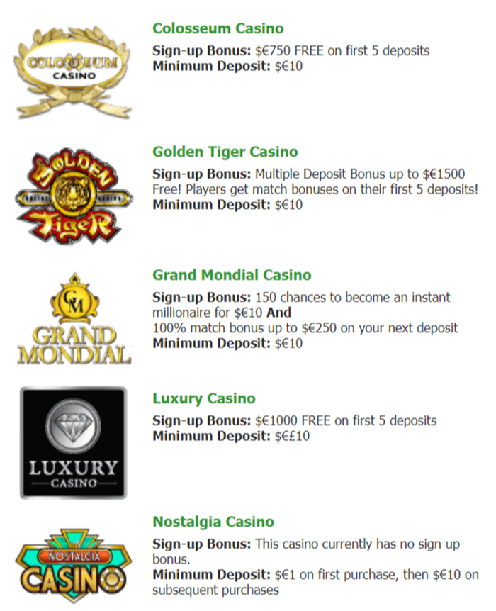 Golden Tiger Casino, Grand Mondial Casino, Luxury Casino, Colosseum Casino, Nostalgia Casino
