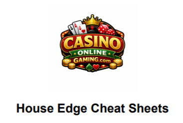 House Edge Cheat Sheets
