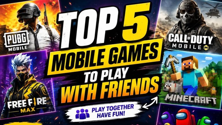 Top 5 Mobile Games to Play with Friends in 2026 🎮🔥