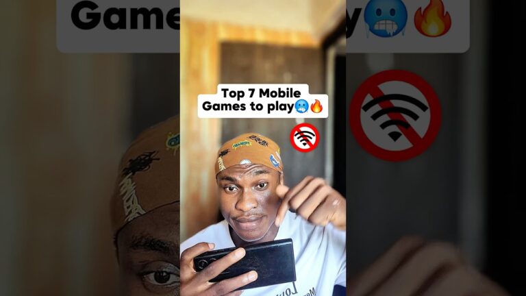 Top 7 Mobile Games To Play